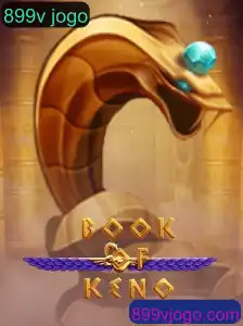 Explorando o Universo de BookOfKeno: Regras e Introdução ao Jogo 899v