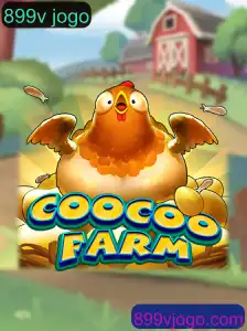 CooCooFarm: Descubra o Fascinante Mundo do Popular Jogo 899v