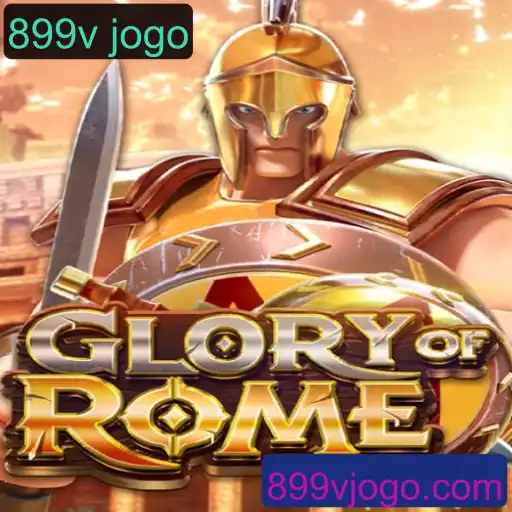 GloryofRome: Descubra o Fascinante Mundo do Jogo Estratégico com a Palavra-chave 899v jogo